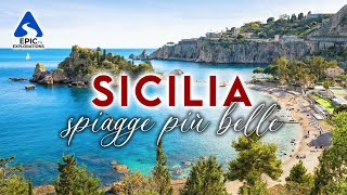 Sicilia Le Spiagge Più Belle  Dalle calette nascoste alle spiagge più famose  4K [upl. by Renferd390]