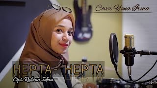 Yona Irma  HEPTA HEPTA  COVER  DENDANG MINANG [upl. by Alyac]