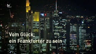 Vom Glück ein Frankfurter zu sein 1 [upl. by Atsok]