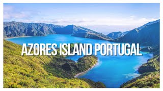 Azores Islands A Haven of Tranquility and Adventure [upl. by Lynelle460]