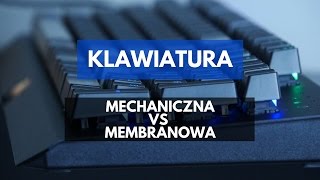 Klawiatura mechaniczna czy membranowa [upl. by Berners]