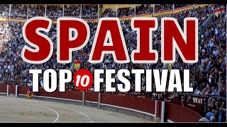 Top 10 Festivals of Spain  Fiestas Of Spain [upl. by Wj]