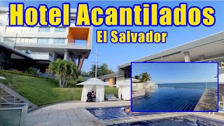 Hotel Acantilados  El Salvador  Lugares para visitar en La Liberta [upl. by Aynosal282]