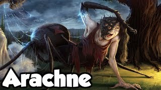 Arachne The Tragic Tale of The First Spider In Greek Mythology  Greek Mythology Explained [upl. by Enicnarf]