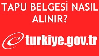 EDevlet Tapu Belgesi Nasıl Alınır [upl. by Khoury]