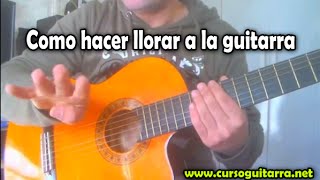 Como hacer llorar a la guitarra  Tremolo o trino [upl. by Lorene]