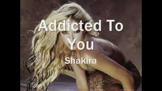 Addicted to you  Shakira  Trilha Sonora Avenida Brasil  LETRA [upl. by Harbert]