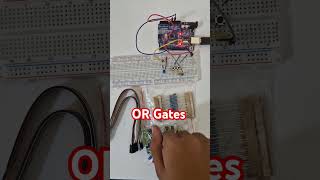 OR Gates working with breadboard and Arduino boolean breadboard logicgates electricalengineering [upl. by Azile661]