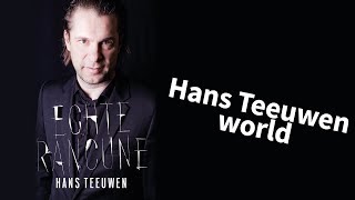 Hans Teeuwen  Echte Rancune  Hans Teeuwen World [upl. by Sheffield]