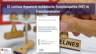 S1 Leitlinie Hypoxisch ischämische Enzephalopathie Langzeitverlauf Prognos [upl. by Aneelad]