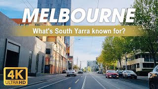 Whats South Yarra known for  Drivethrough South Yarra to North Melbourne  Travel Australia  4K [upl. by Ayekel]