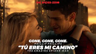 Tú eres mi camino  Gone Gone Gone  Phillip Phillips  The Amazing SpiderMan [upl. by Anatlus]