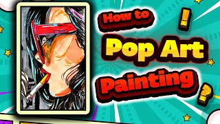 Easy Painting Pop art for Beginners Step by step Tutorial [upl. by Nesnah]