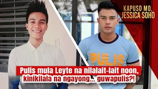 Pulis mula Leyte na nilalaitlait noon kinikilala na ngayong… guwapulis  Kapuso Mo Jessica Soho [upl. by Boudreaux864]