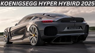 2025 Koenigsegg hyperhybridInteriorExteriorPriceFirst LookFeaturesPriceAbd Cars Review 2024 [upl. by Nitsew]