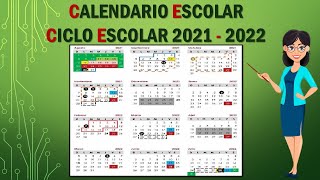 CALENDARIO SEP CICLO ESCOLAR 2021 2022 [upl. by Anilatak]