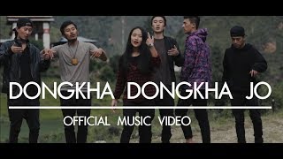 Dongkha Dongkha Jo  Kezang Dorji ft JD Rebllions Karma Euden Norbu Kruxibles amp Rajesh Rai [upl. by Rennob]