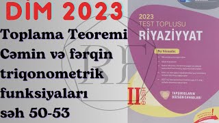 İki bucağın cəmi və fərqinin triqonometrik funksiyaları DİM 2023 Tam izah RiyaziyyatRF Rəhim Fərzili [upl. by Annola]