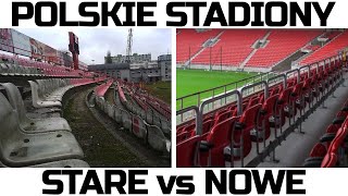 Jak zmieniły się POLSKIE STADIONY  część 1 PIAST CRACOVIA ARKA GKS MOTOR KORONA ZAGŁĘBIE WIDZEW [upl. by Janela]