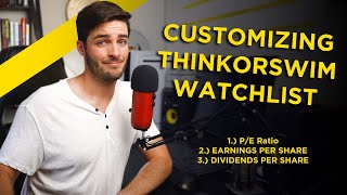 Customize your ThinkorSwim Watchlist [upl. by Niklaus116]