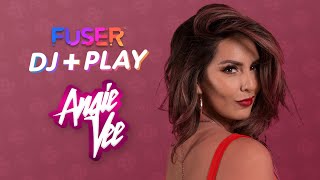 FUSER DJPLAY 3 with Angie Vee [upl. by Rida614]