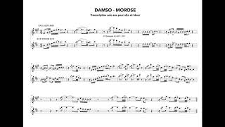 DAMSO  MOROSE  PARTITION SOLO DE SAXOPHONE [upl. by Kameko884]