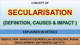 Secularization  Definition  Cause  Effects  English Notes [upl. by Singband]