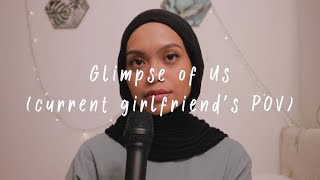 Glimpse of Us Current GF’s POV  Joji  Covered by Wani Annuar [upl. by Sonafets]