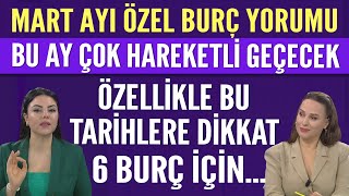 MİNE ÖLMEZ MART AYI BURÇ YORUMU BU AY ÇOK HAREKETLİ GEÇECEK ÖZELLİKLE BU TARİHLERE DİKKAT 6 BURÇ [upl. by Anevad]