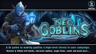 Now on Kickstarter Neo Goblins [upl. by Anawat]