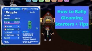 How to Rally to Get Gleaming Starters  Tips  Loomian Legacy [upl. by Leelahk]