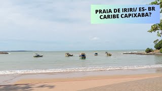 Conheça a Praia de IRIRI Anchieta ES Brasil Conhecida como Caribe Capixaba [upl. by Tolmach]