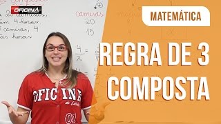 Como Fazer Regra de 3 Composta [upl. by Mariellen]