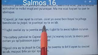 Salmos 16 Tzeltal Te bi lek ta uuninel [upl. by Corrine]