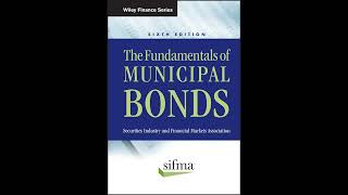 The Fundamentals of Municipal Bonds Wiley Finance Book 624 [upl. by Inait]