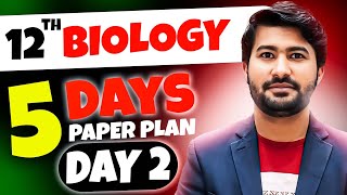 Day 2 plan Biology Class 12  5 days plan for biology  How to prepare biology for exam 2024 [upl. by Notlim]