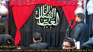 4TH MUHARRAM MAJLIS LIVE FROM IMAMIA MISSION LONDON UK [upl. by Artinad391]