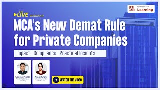 TaxmannWebinar  MCAs New Demat Rule for Private Companies [upl. by Elawalo]