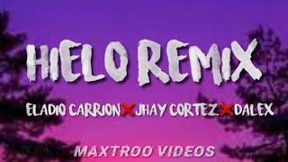 Hielo Remix Letra  Eladio Carrion Ft Jhay Cortez Dalex [upl. by Etezzil]