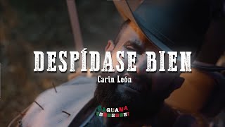 Carin León  Despídase Bien LetraLyrics [upl. by Norrej]