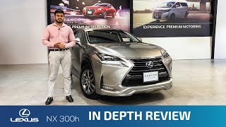 Lexus NX 300h InDepth Review  RANCON CAR HUB [upl. by Unni264]