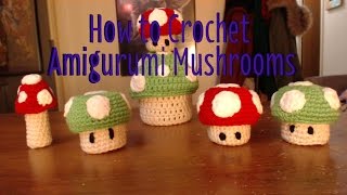 How to Crochet Amigurumi Mushrooms [upl. by Dewey]