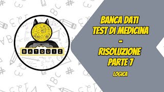 BANCA DATI MEDICINA 2024  LIVE QUIZ SOLUZIONI LOGICA  PRIMA SESSIONE  PARTE 7 [upl. by Sorce975]