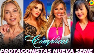 ‘COMPLICES’ Nueva Serie Con Lucia Méndez Marjorie De Sousa Maribel Guardia y Más [upl. by Byran]