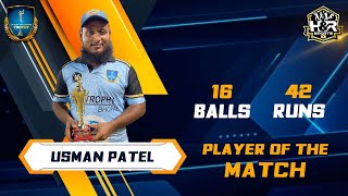 USMAN PATEL  24th PLAYER OF THE MATCH  LAM TROPHY 2023 [upl. by Inoj]