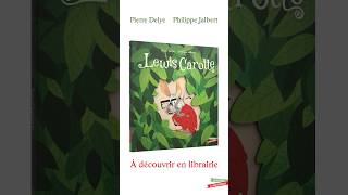 Lewis Carotte 🥕 est en librairie  enfants ecole booktube [upl. by Allesor]