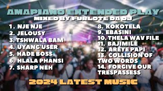 AMAPIANO EXTENDED MIX EBASINI SHARP NEH UYANGUSERHADE BOSSAREYE PABI amp MORE 2024 HITS BY FURLO [upl. by Nerrej774]