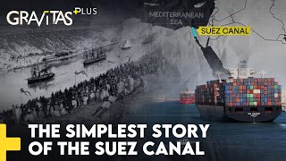 Gravitas Plus  Red Sea attacks Suez Canal caught in crossfire  WION [upl. by Neira]