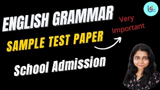 Admission Test  Entrance Exam II English Grammar Sample Questions कैसे करें तैयारी English [upl. by Garry]