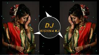 Aho Sheth Lay Disan Jhaliya Bhet  Marathi Style DJ Song  अहो शेठ लावनी  Sheth Lavni  DJ ANNA KJ [upl. by Seton]